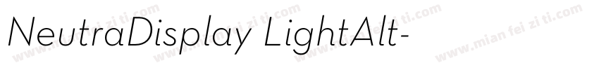 NeutraDisplay LightAlt字体转换